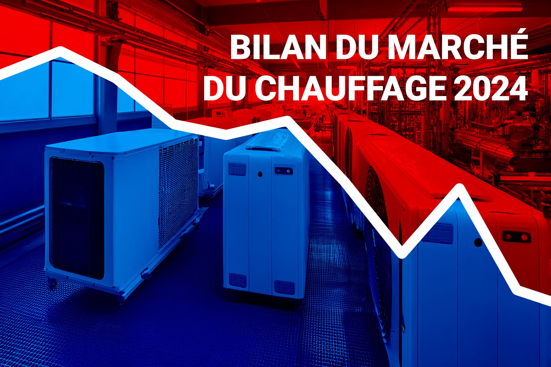 Le Marché du Chauffage en 2024 : Bilan Alarmant et Perspectives d'Avenir